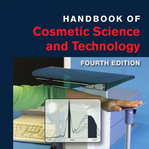 Handbook of Cosmetic Science and Technology 4th Edition
