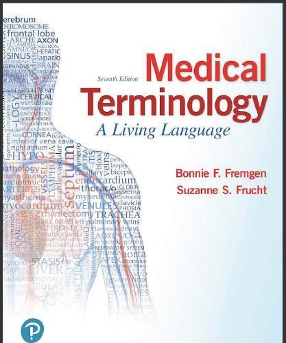 (Test Bank)Medical Terminology A Living Language 7th Edition by Bonnie F. Fremgen.zip