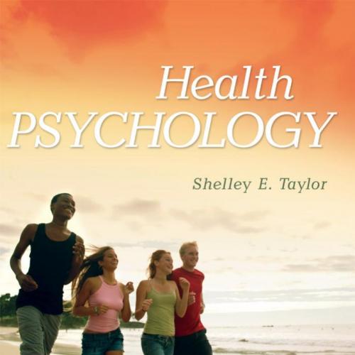 Health Psychology 9th Edition by Shelley Taylor