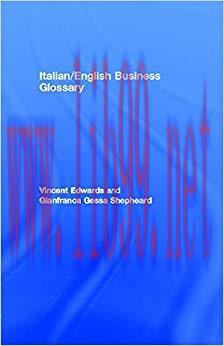 (PDF)Italian/English Business Glossary (Routledge Business Language Glossaries) 1st Edition
