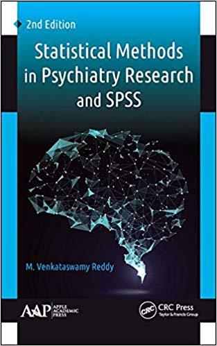 Statistical Methods in Psychiatry Research and SPSS 2nd Edition