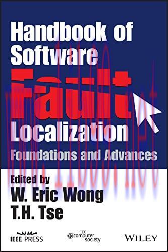 [FOX-Ebook]Handbook of Software Fault Localization: Foundations and Advances