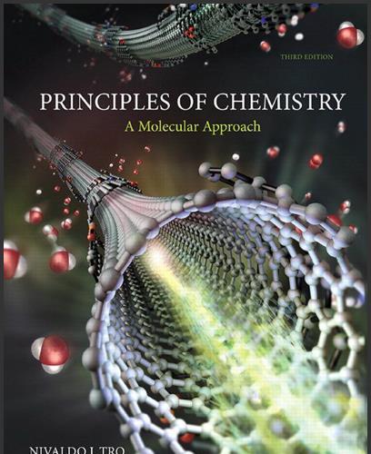 (Test Bank)Principles of Chemistry A Molecular Approach, 3rd Edition by Nivaldo J. Tro.zip