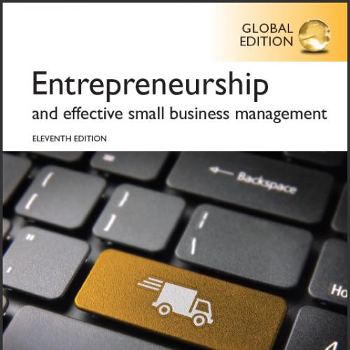 (Test Bank)Entrepreneurship and Effective Small Business Management,11th Global Edition.zip