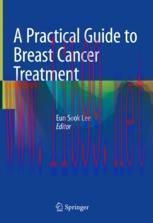 [PDF]A Practical Guide to Breast Cancer Treatment