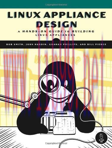 [FOX-Ebook]Linux Appliance Design: A Hands-On Guide to Building Linux Appliances
