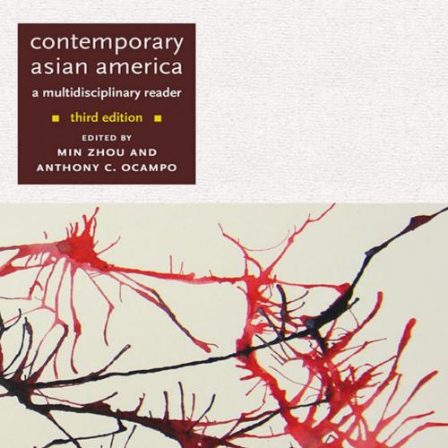Contemporary Asian America 3rd edition by Min Zhou