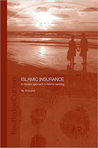 (PDF)Islamic Insurance A Modern Approach to Islamic Banking (Routledge Islamic Studies Series) ...
