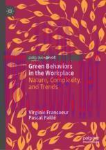 [PDF]Green Behaviors in the Workplace: Nature, Complexity, and Trends