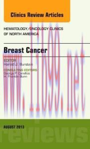 [AME]Breast Cancer, An Issue of Hematology/Oncology Clinics of North America, 1e (The Clinics: ...