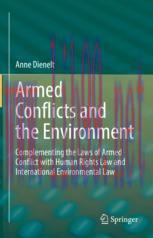 [PDF]Armed Conflicts and the Environment: Complementing the Laws of Armed Conflict with Human R...