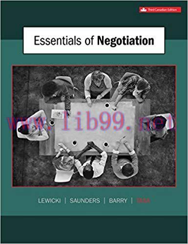 [PDF]Essentials of Negotiation, 3rd Canadian Edition [Roy J Lewicki Irving Abramowitz Memorial ...