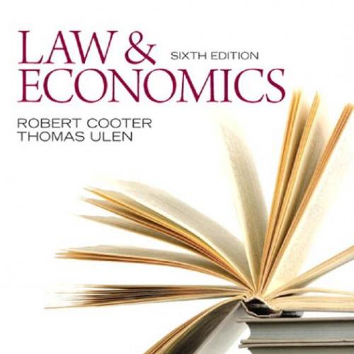 Law and Economics 6th Edition by Robert B. Cooter - Robert B. Cooter