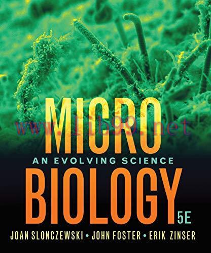 [AME]Microbiology: An Evolving Science, 5th edition (ePub+Converted PDF)