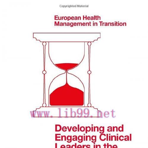 [AME]Developing and Engaging Clinical Leaders in the “New Normal” of Hospitals: Why It Matters,...