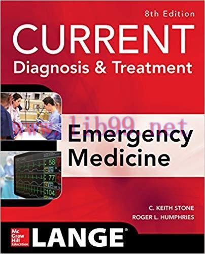 (PDF)CURRENT Diagnosis and Treatment Emergency Medicine, Eighth Edition (Current Diagnosis and ...