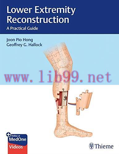 [AME]Lower Extremity Reconstruction: A Practical Guide (Original PDF+Videos)