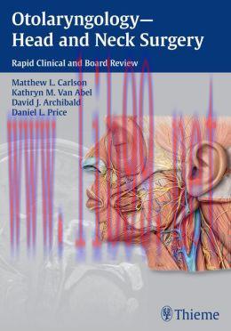 [AME]Otolaryngology - Head and Neck Surgery: Rapid Clinical and Board Review (Original PDF)