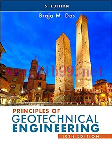 [PDF]Principles of Geotechnical Engineering, 10th SI Edition