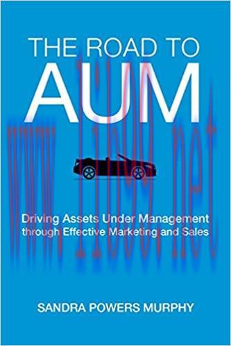 (PDF)The Road to AUM: Driving Assets Under Management through Effective Marketing and Sales