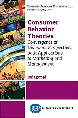 Consumer Behavior Theories [Rajagopal]