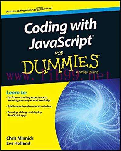 Coding with JavaScript For Dummies (For Dummies Series) 1st Edition,