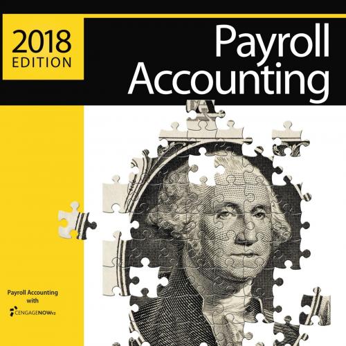 Payroll Accounting 2018 Payroll Accounting 2018