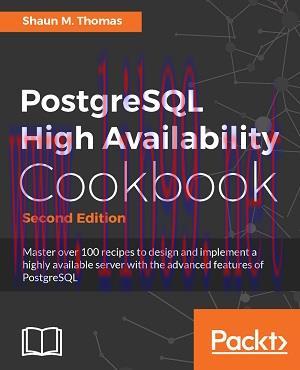 [SAIT-Ebook]PostgreSQL High Availability Cookbook, 2nd Edition