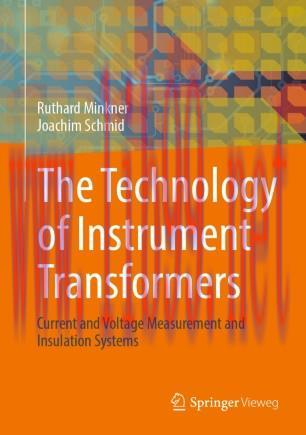 The Technology of Instrument Transformers
