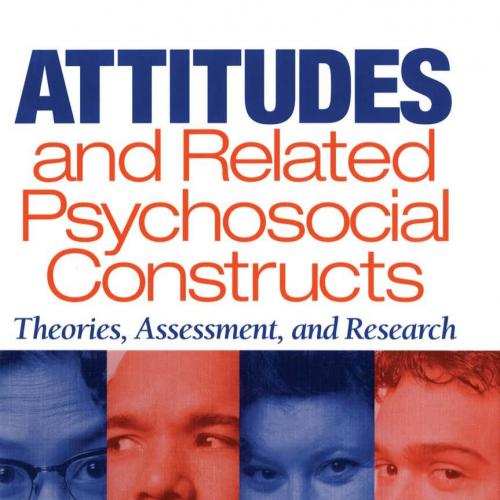 Attitudes and Related Psychosocial Constructs - Aiken, Lewis R_