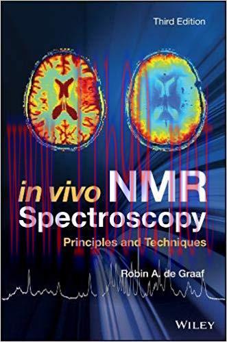 [PDF]In Vivo NMR Spectroscopy Principles and Techniques 3rd Edition
