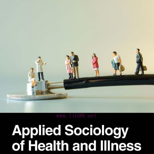 [AME]Applied Sociology of Health and Illness: A Problem-Based Learning Approach, 2nd Edition (O...