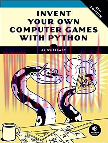 (PDF)Invent Your Own Computer Games with Python, 4E
