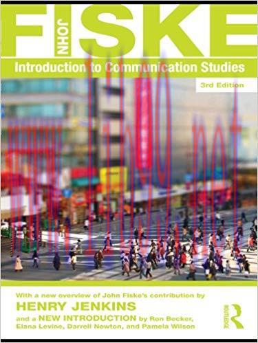 Introduction to Communication Studies (Studies in Culture and Communication) 3rd Edition,