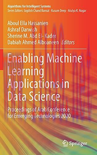 [FOX-Ebook]Enabling Machine Learning Applications in Data Science: Proceedings of Arab Conferen...