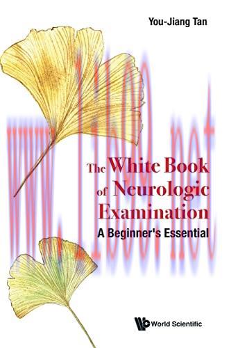 [AME]White Book of Neurologic Examination: A Beginner's Essential (Original PDF)