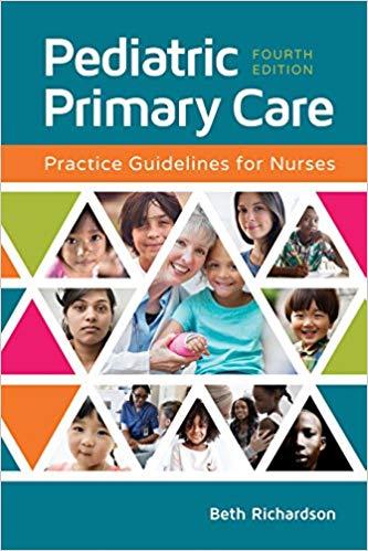 Pediatric Primary Care Practice Guidelines for Nurses 4th Edition
