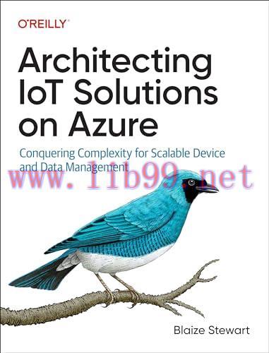 [FOX-Ebook]Architecting IoT Solutions on Azure: Conquering Complexity for Scalable Device and D...