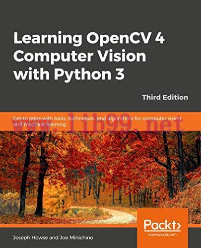 [FOX-Ebook]Learning OpenCV 4 Computer Vision with Python 3, 3rd Edition