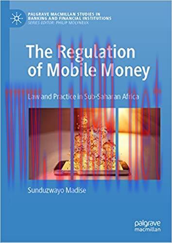 (PDF)The Regulation of Mobile Money: Law and Practice in Sub-Saharan Africa (Palgrave Macmillan...