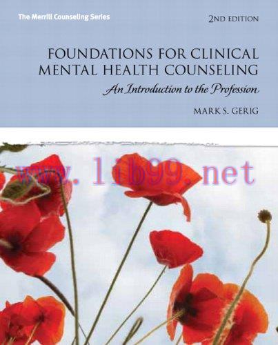 [AME]Foundations for Clinical Mental Health Counseling &ndash; An Introduction to the Profession, 2e ...