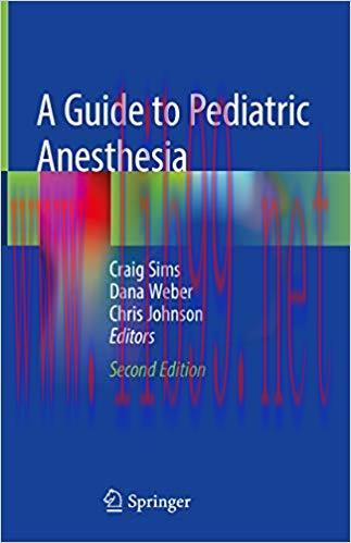 (PDF)A Guide to Pediatric Anesthesia 2nd Edition