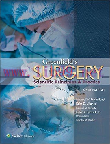[AME]Greenfield's Surgery: Scientific Principles and Practice, 6th Edition (EPUB)