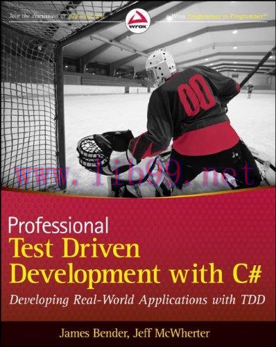 [FOX-Ebook]Professional Test Driven Development with C#: Developing Real World Applications wit...