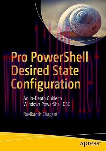 [FOX-Ebook]Pro PowerShell Desired State Configuration: An In-Depth Guide to Windows PowerShell ...