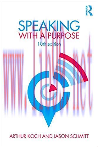 Speaking with a Purpose 10th Edition,