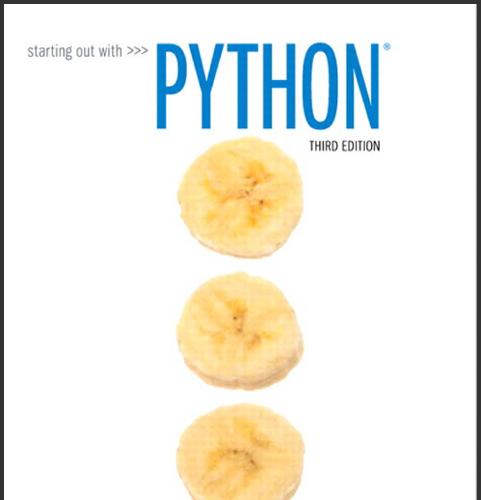 (Solution Manual)Starting Out with Python 3rd Edition by Tony Gaddis.zip
