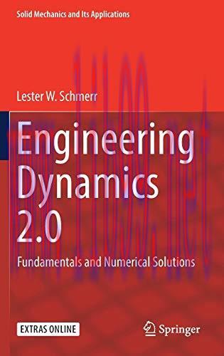 [FOX-Ebook]Engineering Dynamics 2.0: Fundamentals and Numerical Solutions