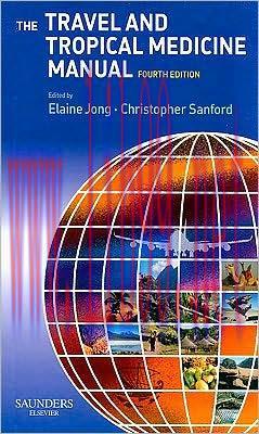 [AME]The Travel and Tropical Medicine Manual, 4th Edition