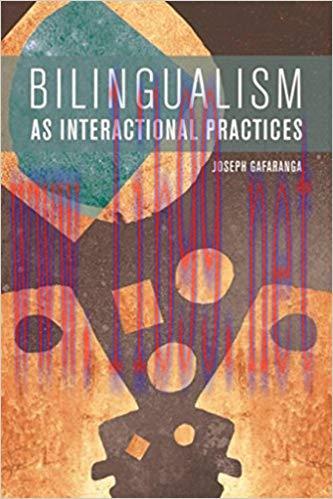 (PDF)Bilingualism as Interactional Practices 1st Edition